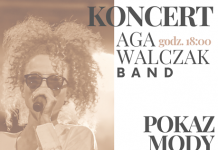 Koncert Aga Walczak Band i pokaz mody