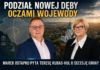 PYTAMY WOJEWODĘ TERESĘ KUBAS-HUL O SECESJĘ CHMIELOWA I PODZIAŁ NOWEJ DĘBY N